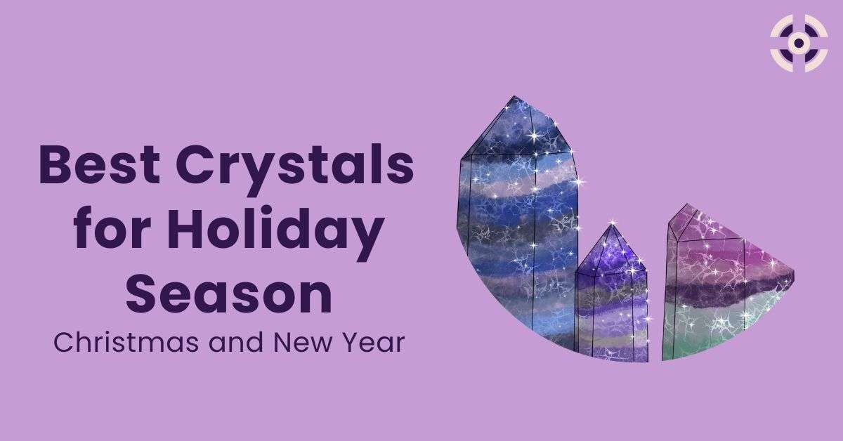 best crystals for holiday season