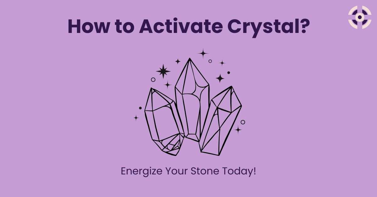 how to activate crystals