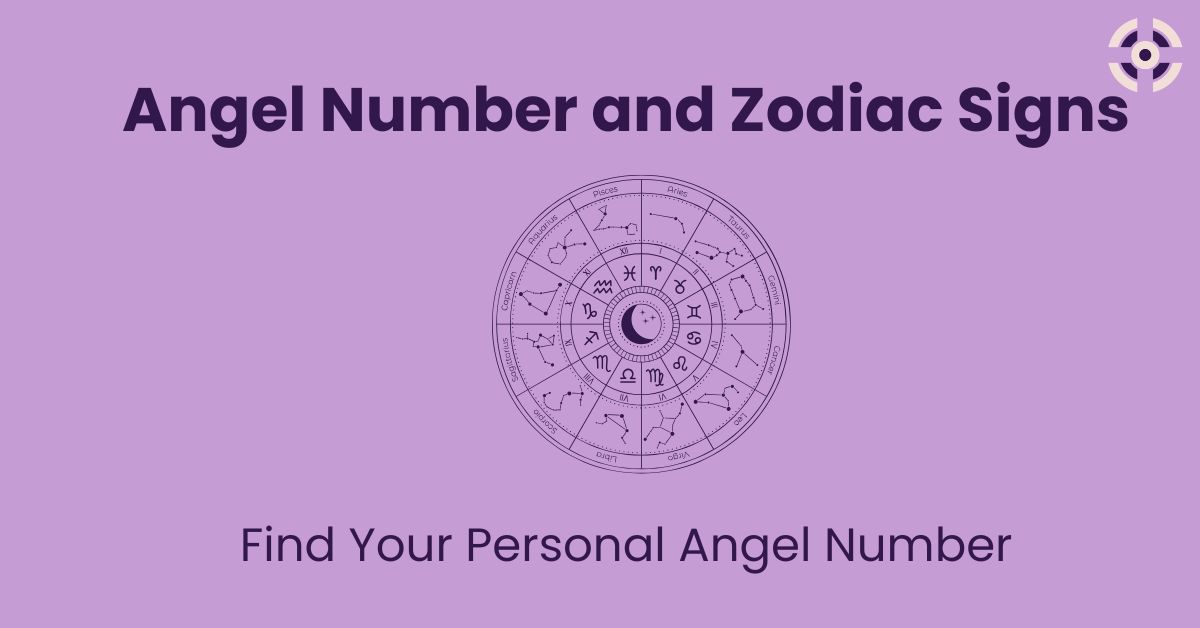 angel number and zodiac signs
